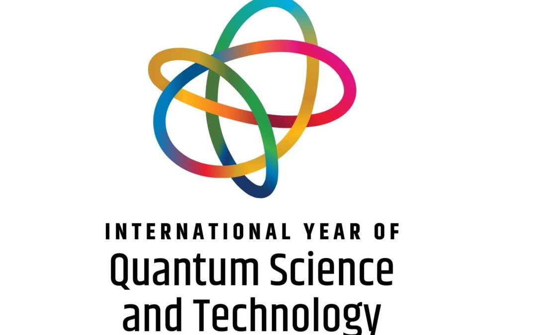 2025 International Year of Quantum Science and Technology